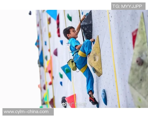 广州攀岩队个人能力提升之路热议攀岩运动的未来发展与挑战 广州攀岩队个人能力提升之路热议攀岩运动的未来发展与挑战