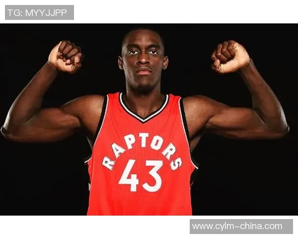 帕斯卡尔西亚卡姆：从边缘球员到NBA明星的辉煌蜕变之路