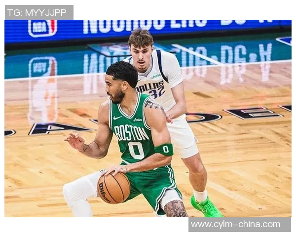 杰森塔图姆领衔凯尔特人队重返巅峰之路的奋斗与荣耀